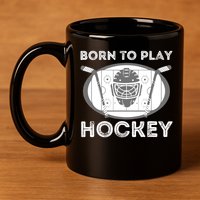 Born To Play Hockey 11oz C Handle Ceramic Mug