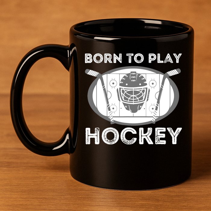 Born To Play Hockey 11oz C Handle Ceramic Mug