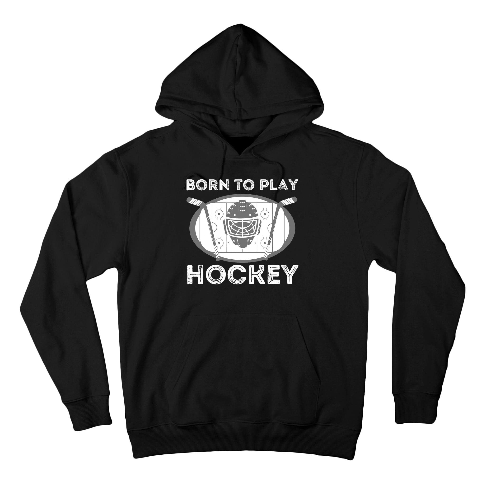 Born To Play Hockey Tall Hoodie