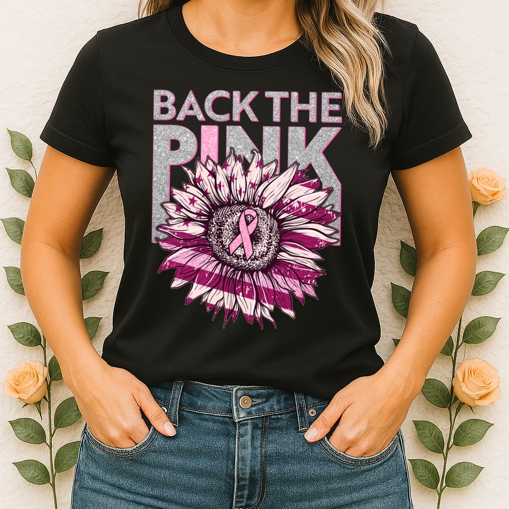 Back The Pink Breast Cancer Awareness Sunflower Ribbon Womens T-Shirt