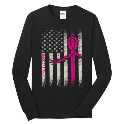 Back The Pink Breast Cancer Awareness Flag Tall Long Sleeve T-Shirt