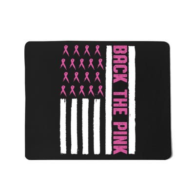 Back The Pink Breast Cancer Awareness Flag Mousepad