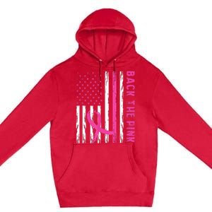 Back The Pink Ribbon Flag Breast Cancer Warrior Premium Pullover Hoodie