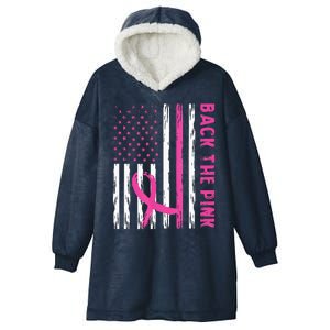 Back The Pink Ribbon Flag Breast Cancer Warrior Hooded Wearable Blanket