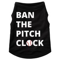 Ban The Pitch Clock In Baseball Show Your Support Doggie Tank