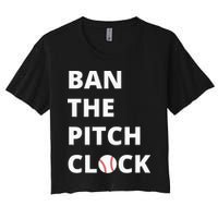 Ban The Pitch Clock In Baseball Show Your Support Crop Top
