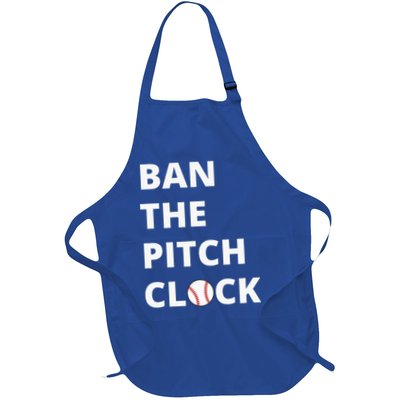 Ban The Pitch Clock In Baseball Show Your Support Apron