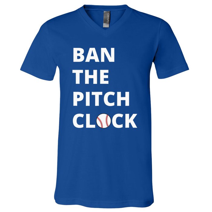 Ban The Pitch Clock In Baseball Show Your Support V-Neck T-Shirt