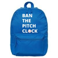 Ban The Pitch Clock In Baseball Show Your Support 16 in Basic Backpack