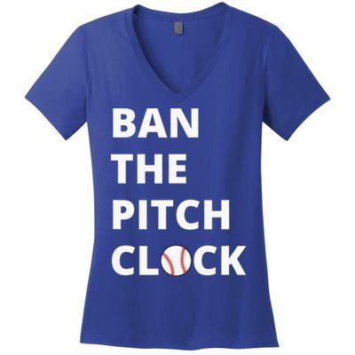 Ban The Pitch Clock In Baseball Show Your Support Women's V-Neck T-Shirt
