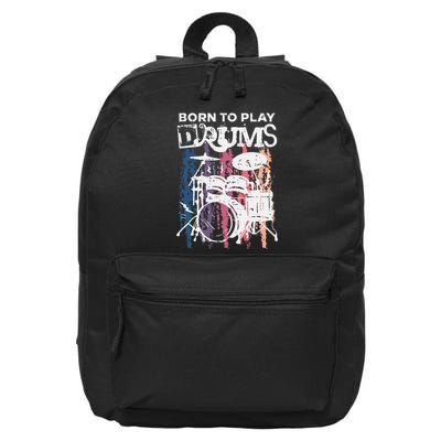 Born To Play Drums Drumming Rock Music Band Drummer 16 in Basic Backpack