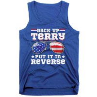 Backup Terry Put It In Reverse Funny 4th Of July Patriotic Funny Gift Tank Top