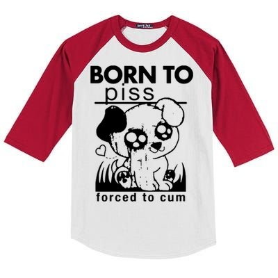 Born To Piss Forced To Cum Funny Dog Kids Colorblock Raglan Jersey