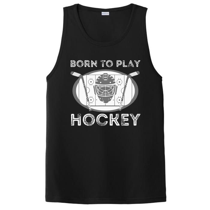 Born To Play Hockey Funny Ice Hockey Player Gift PosiCharge Competitor Tank