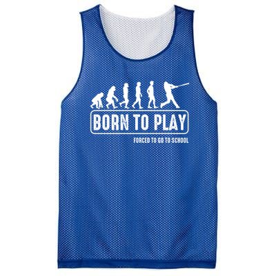 Born To Play Baseball Forced To Go To School Hu Evolution Great Gift Mesh Reversible Basketball Jersey Tank