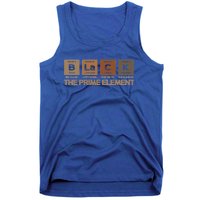 Black The Prime Elet Periodic Table Black History Melanin Gift Tank Top