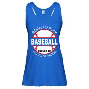 Born To Play Baseball Forced To Go To School Gift Ladies Essential Flowy Tank