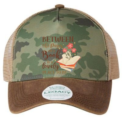 Between The Pages Of A Book Is A Lovely Place To Be Reading Books Legacy Tie Dye Trucker Hat