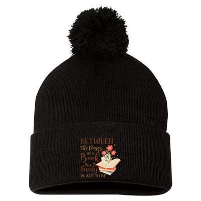Between The Pages Of A Book Is A Lovely Place To Be Reading Books Pom Pom 12in Knit Beanie