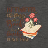 Between The Pages Of A Book Is A Lovely Place To Be Reading Books Vector Backpack
