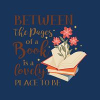 Between The Pages Of A Book Is A Lovely Place To Be Reading Books Infant Baby Jersey Bodysuit