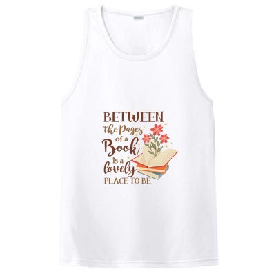 Between The Pages Of A Book Is A Lovely Place To Be Reading Books PosiCharge Competitor Tank