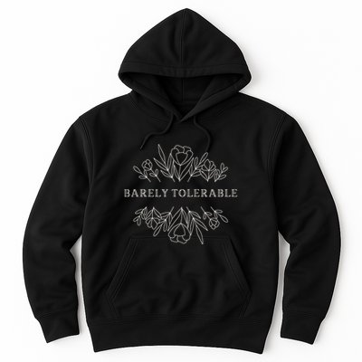 Barely Tolerable Pride And Prejudice Jane Austen Hoodie