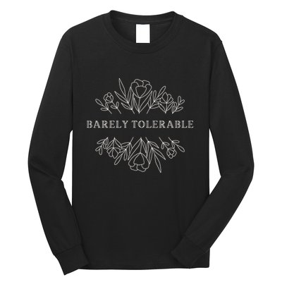 Barely Tolerable Pride And Prejudice Jane Austen Long Sleeve Shirt