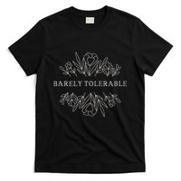 Barely Tolerable Pride And Prejudice Jane Austen T-Shirt