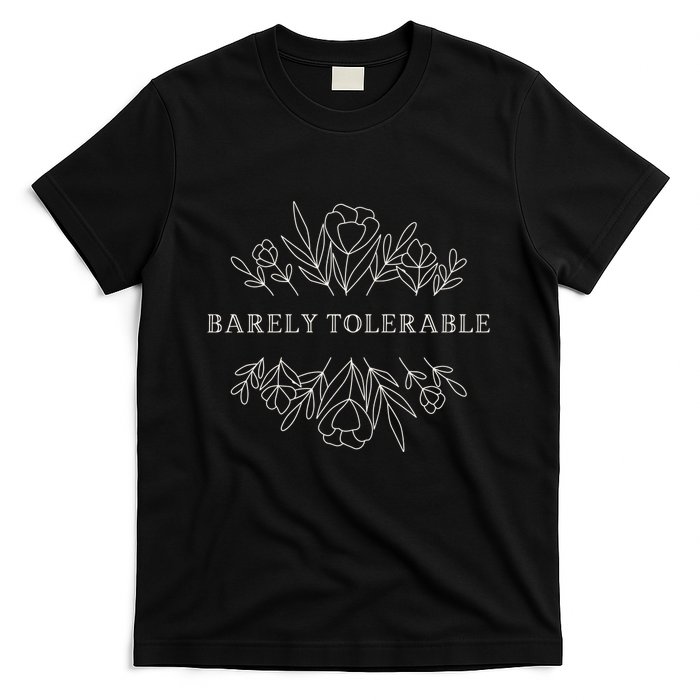 Barely Tolerable Pride And Prejudice Jane Austen T-Shirt