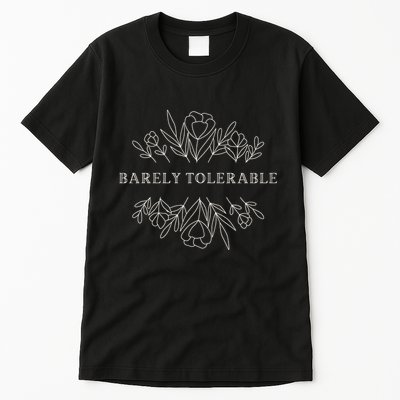 Barely Tolerable Pride And Prejudice Jane Austen Tall T-Shirt
