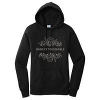 Barely Tolerable Pride And Prejudice Jane Austen Women's Pullover Hoodie