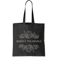 Barely Tolerable Pride And Prejudice Jane Austen Bag