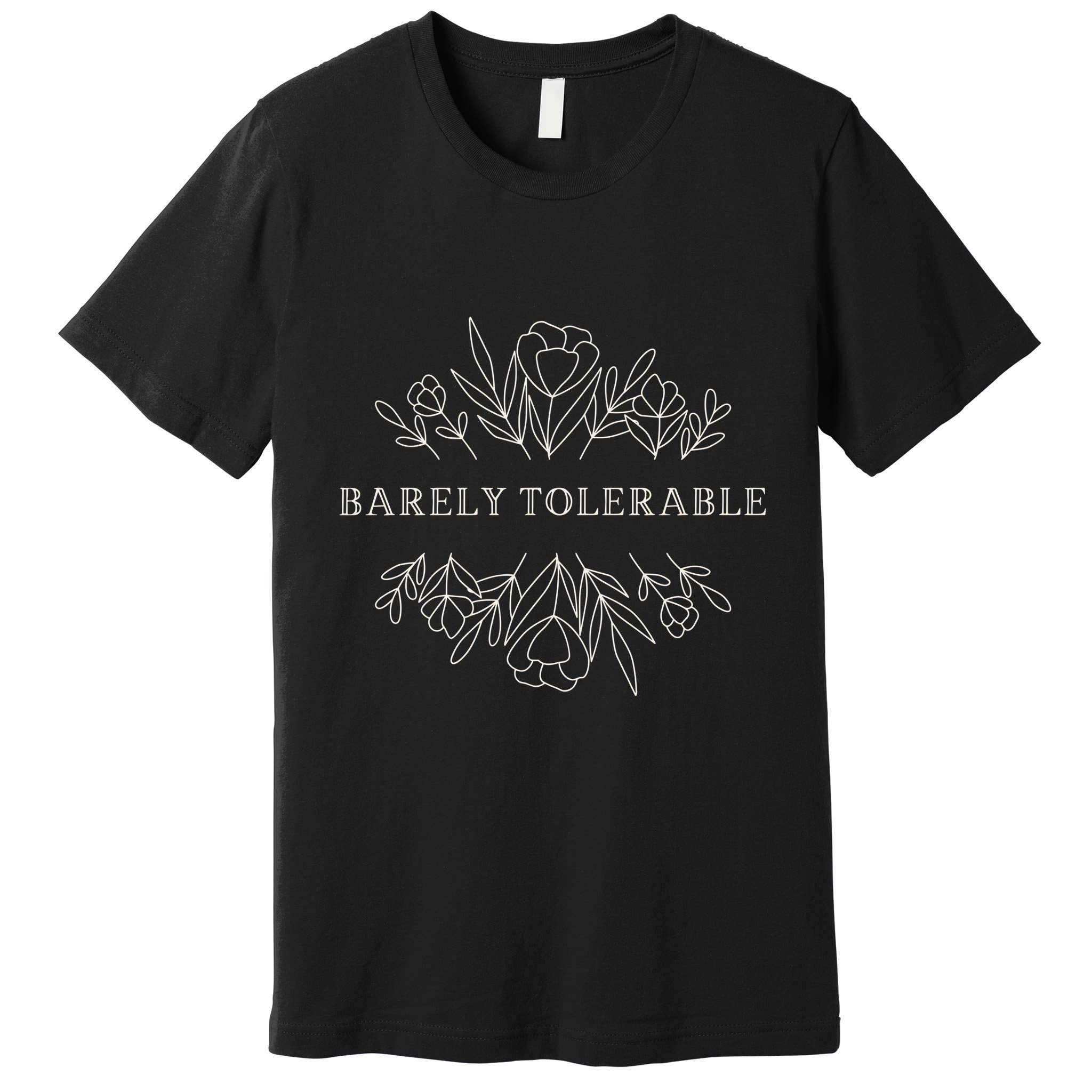 Barely Tolerable Pride And Prejudice Jane Austen Premium T-Shirt