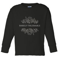 Barely Tolerable Pride And Prejudice Jane Austen Toddler Long Sleeve Shirt