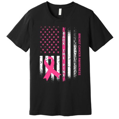 Back The Pink Ribbon American Flag Breast Cancer Awareness Premium T-Shirt