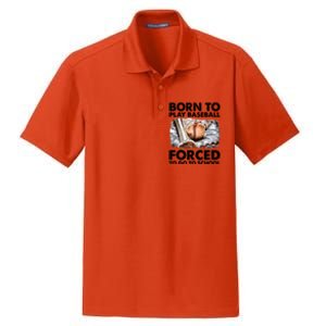 Born To Play Baseball Forced To Go To School Cool Gift Dry Zone Grid Polo