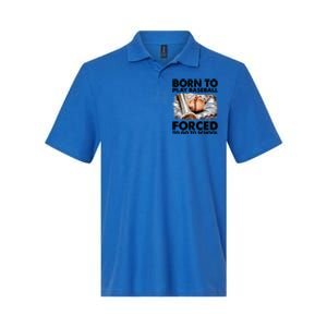 Born To Play Baseball Forced To Go To School Cool Gift Softstyle Adult Sport Polo