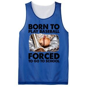 Born To Play Baseball Forced To Go To School Cool Gift Mesh Reversible Basketball Jersey Tank