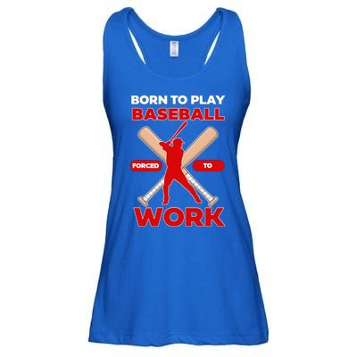 Born To Play Baseball Forced To Work Ladies Essential Flowy Tank