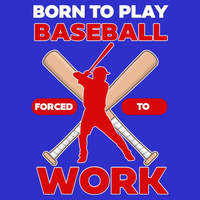 Born To Play Baseball Forced To Work 16 in Basic Backpack