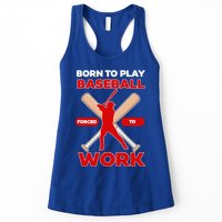 Born To Play Baseball Forced To Work Womens Tank Top