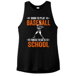 Born to play baseball forced to go to school Ladies PosiCharge Tri-Blend Wicking Tank