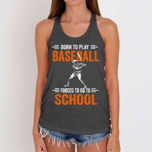 Born to play baseball forced to go to school Women's Knotted Racerback Tank