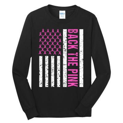 Back The Pink Breast Cancer Awareness Flag Tall Long Sleeve T-Shirt