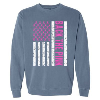 Back The Pink Breast Cancer Awareness Flag Garment-Dyed Sweatshirt