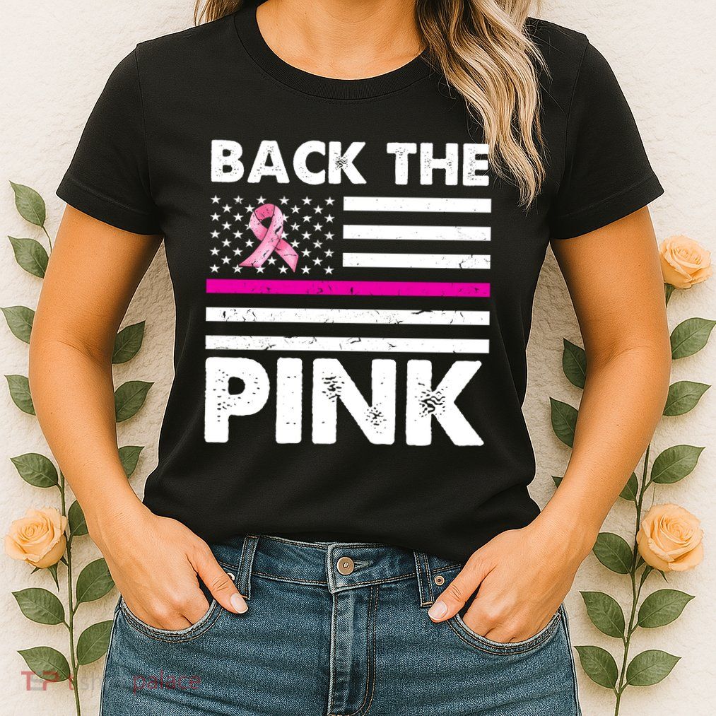 Back The Pink Breast Cancer Awareness Thin Line Women's T-Shirt