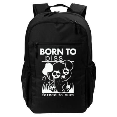 Born To Piss Forced To Cum Daily Commute Backpack