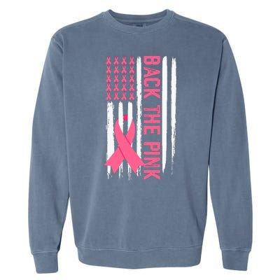 Back The Pink Ribbon Usa Flag Breast Cancer Awareness In October We Wear Pink Garment-Dyed Sweatshirt