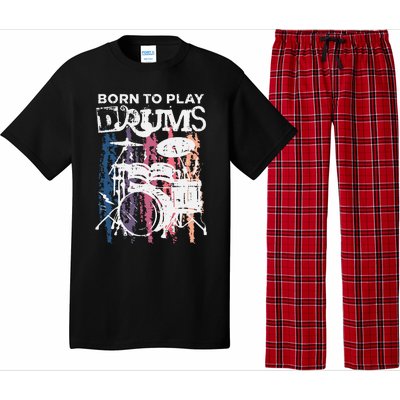 Born To Play Drums Drumming Rock Music Band Drummer Gift Pajama Set